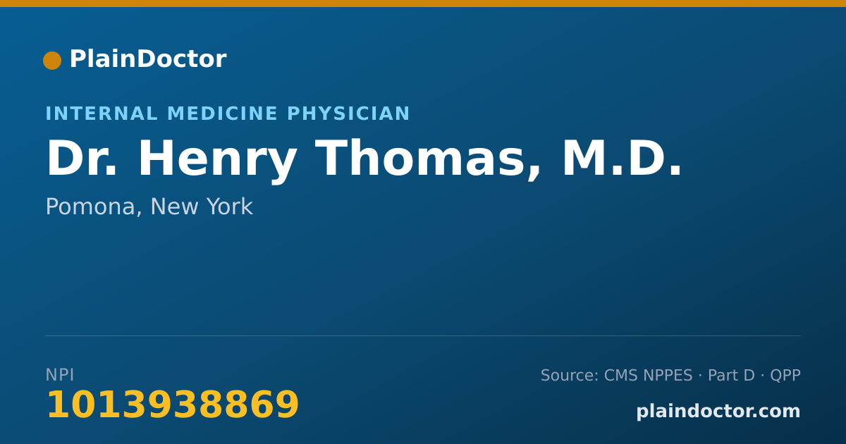 Shareable card for Henry Thomas, M.D. - Internal Medicine Physician, Pomona, NY