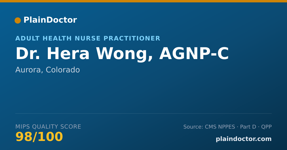 Shareable card for Hera Wong, AGNP-C - Adult Health Nurse Practitioner, Aurora, CO