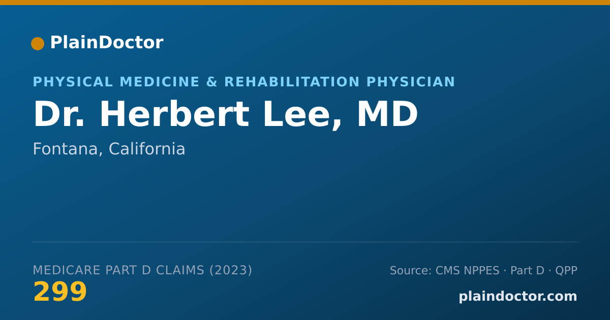Shareable card for Herbert Lee, MD - Physical Medicine & Rehabilitation Physician, Fontana, CA