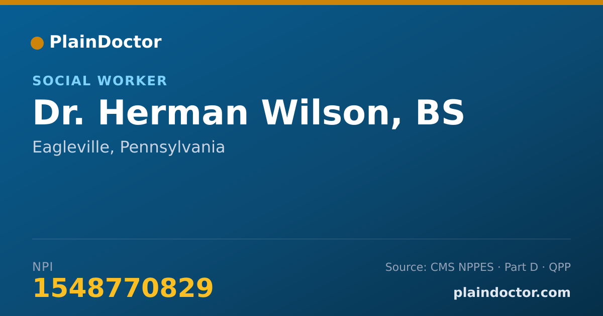 Shareable card for Herman Wilson, BS - Social Worker, Eagleville, PA