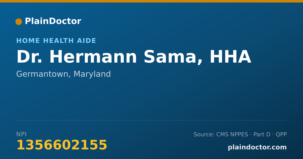 Shareable card for Hermann Sama, HHA - Home Health Aide, Germantown, MD