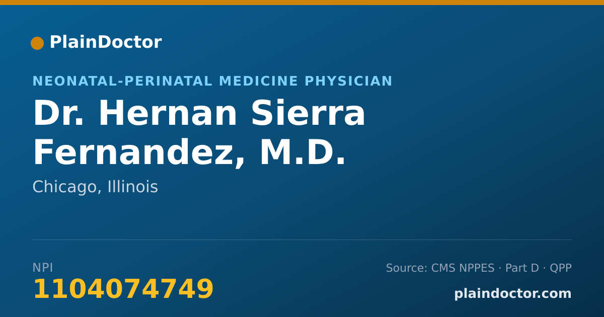 Shareable card for Hernan Sierra Fernandez, M.D. - Neonatal-Perinatal Medicine Physician, Chicago, IL