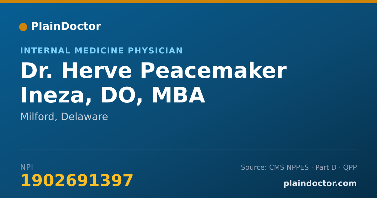 Shareable card for Herve Peacemaker Ineza, DO, MBA - Internal Medicine Physician, Milford, DE