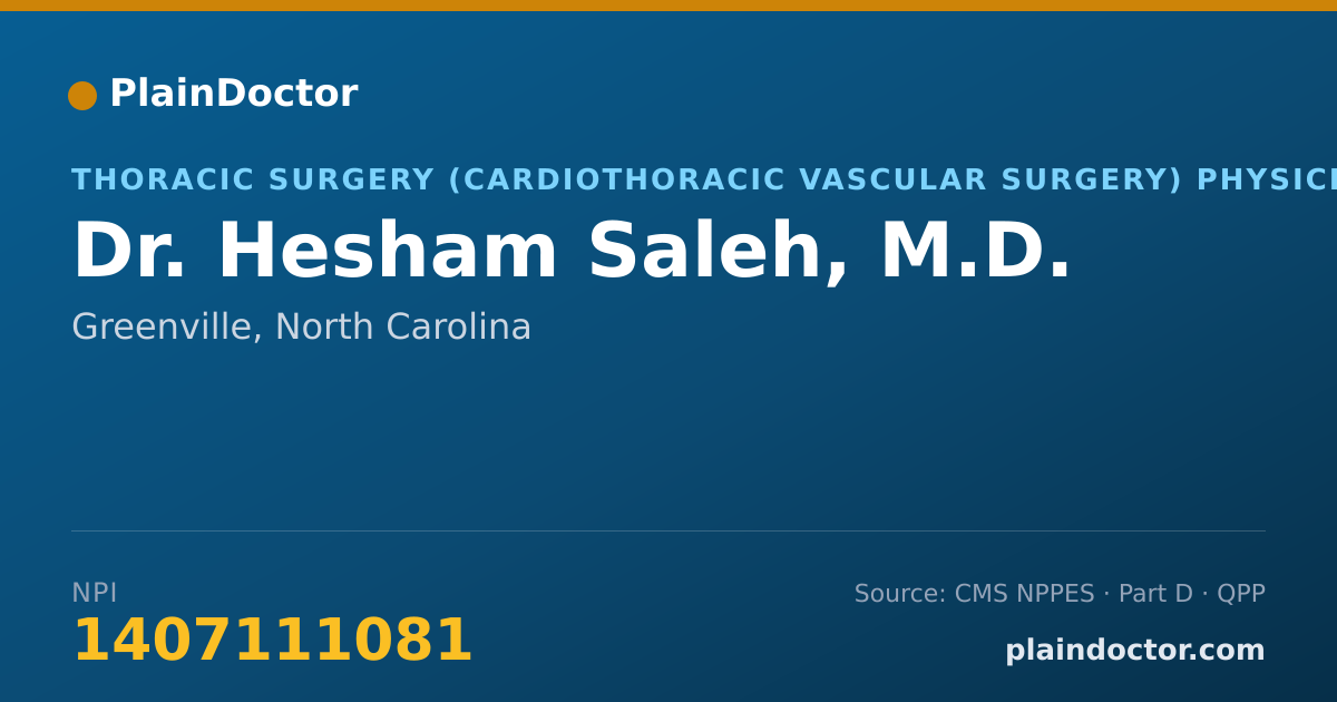 Shareable card for Hesham Saleh, M.D. - Thoracic Surgery (Cardiothoracic Vascular Surgery) Physician, Greenville, NC
