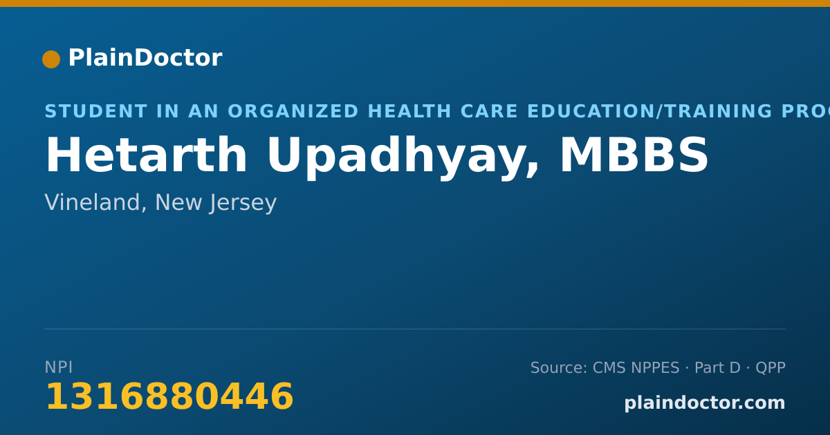 Shareable card for Hetarth Upadhyay, MBBS - Student in an Organized Health Care Education/Training Program, Vineland, NJ