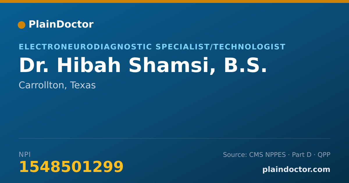 Shareable card for Hibah Shamsi, B.S. - Electroneurodiagnostic Specialist/Technologist, Carrollton, TX