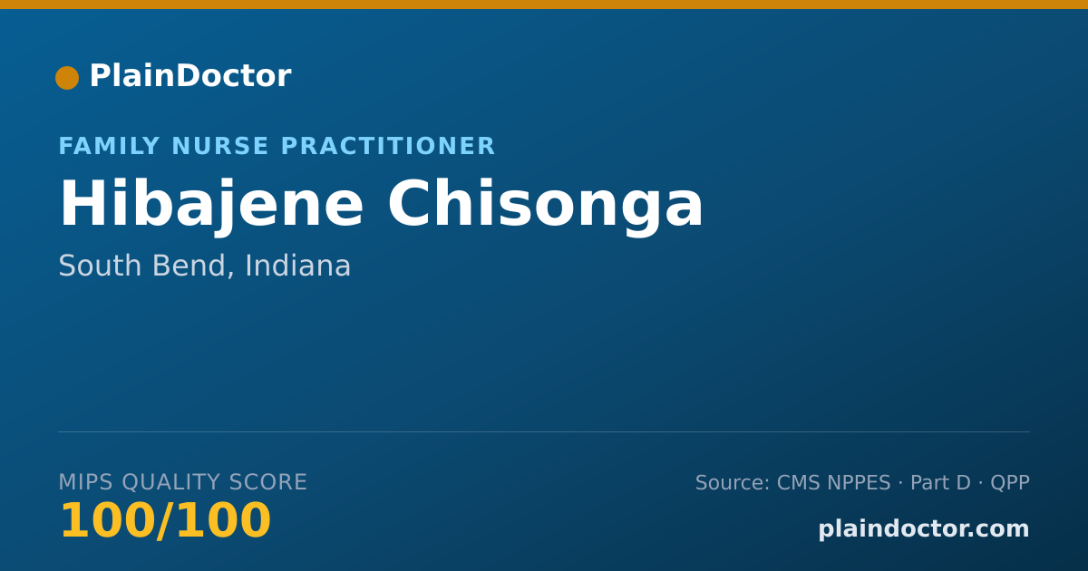 Shareable card for Hibajene Chisonga - Family Nurse Practitioner, South Bend, IN