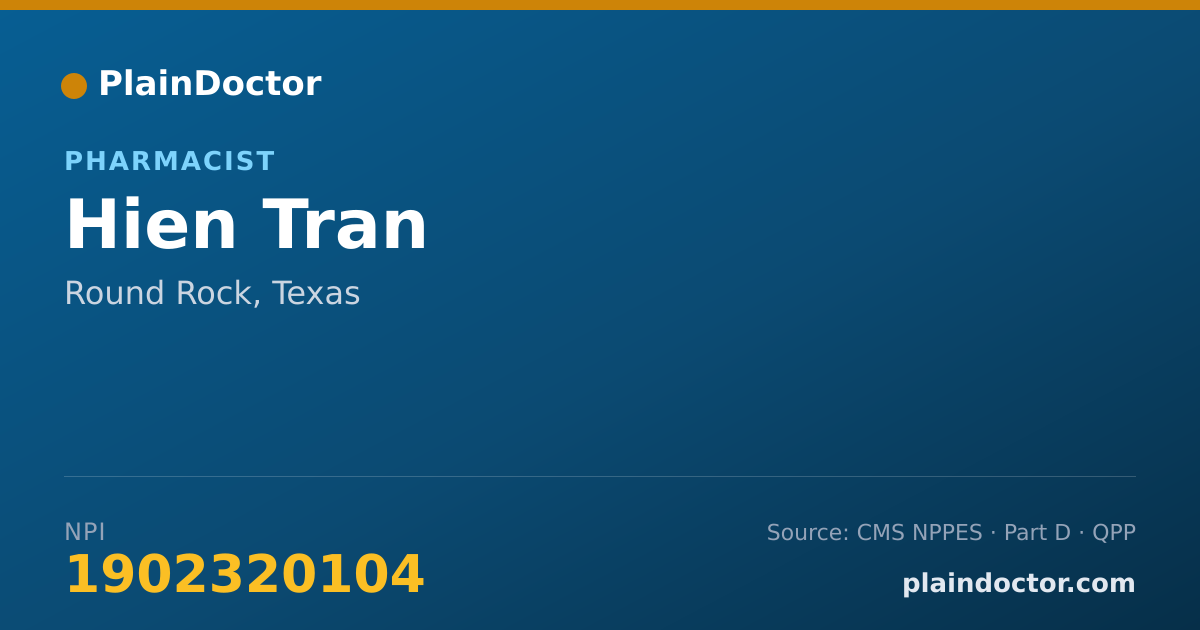 Shareable card for Hien Tran - Pharmacist, Round Rock, TX
