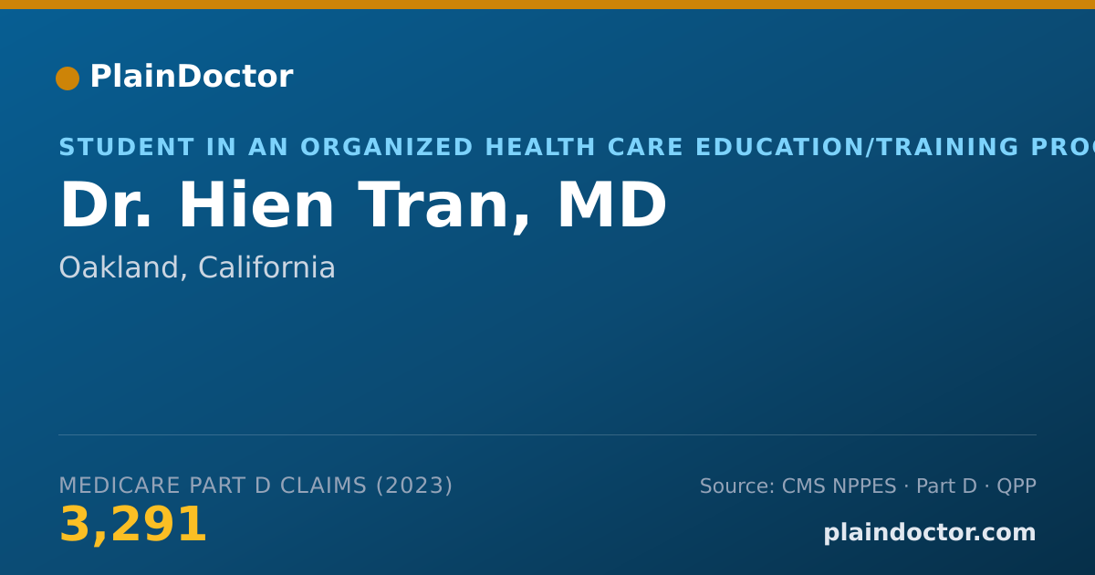 Shareable card for Hien Tran, MD - Student in an Organized Health Care Education/Training Program, Oakland, CA