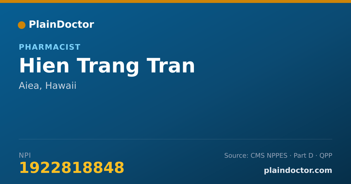 Shareable card for Hien Trang Tran - Pharmacist, Aiea, HI