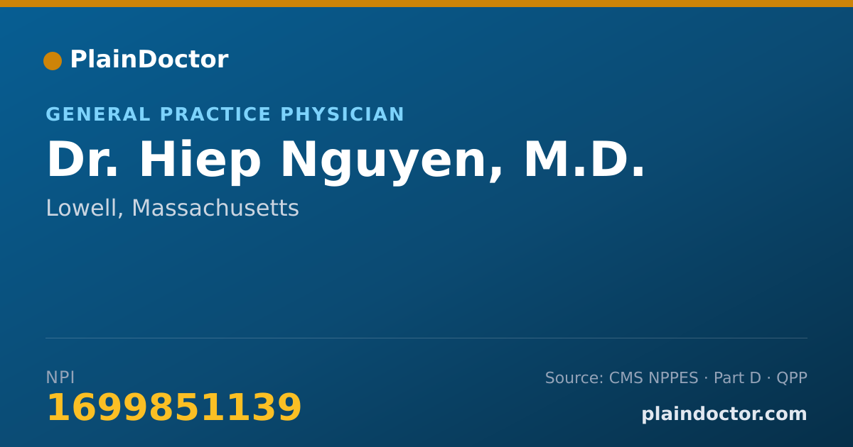 Shareable card for Hiep Nguyen, M.D. - General Practice Physician, Lowell, MA