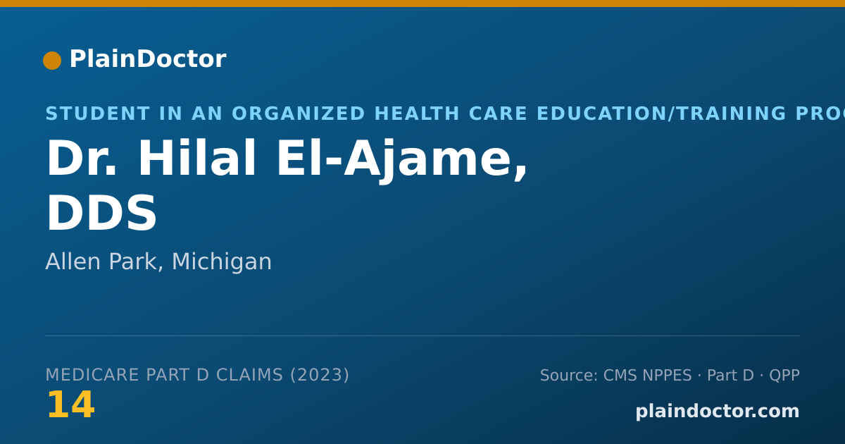 Shareable card for Hilal El-Ajame, DDS - Student in an Organized Health Care Education/Training Program, Allen Park, MI