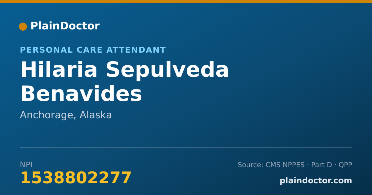 Shareable card for Hilaria Sepulveda Benavides - Personal Care Attendant, Anchorage, AK