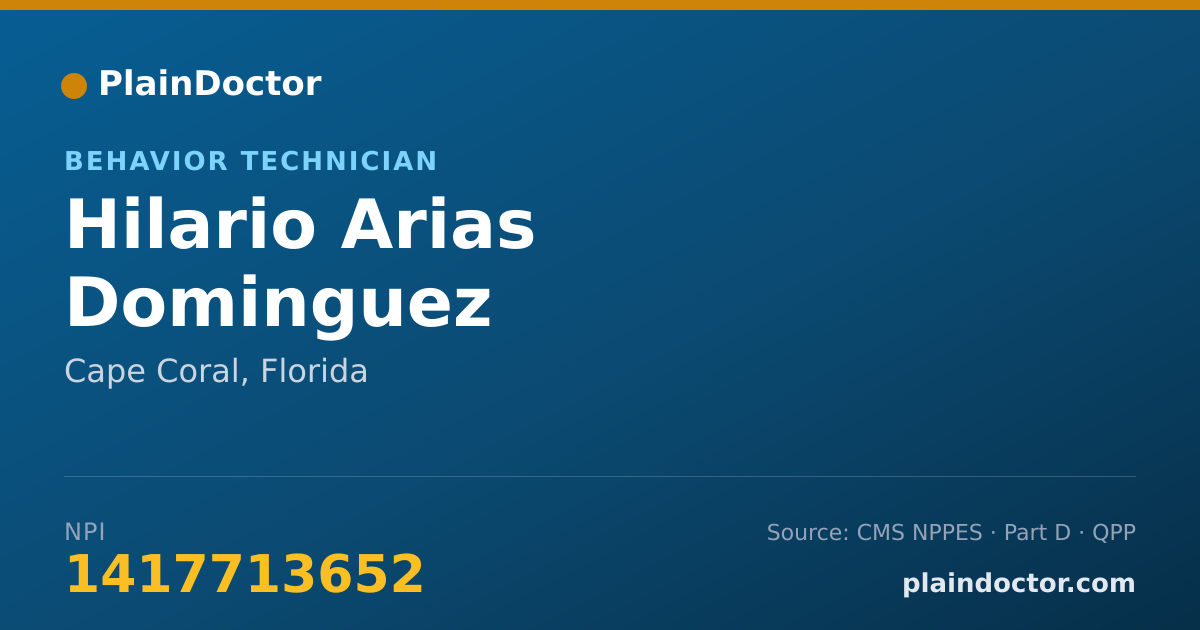 Shareable card for Hilario Arias Dominguez - Behavior Technician, Cape Coral, FL