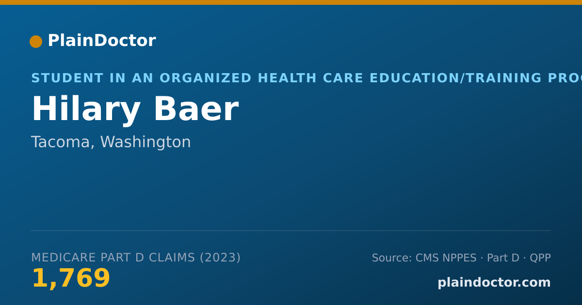 Shareable card for Hilary Baer - Student in an Organized Health Care Education/Training Program, Tacoma, WA