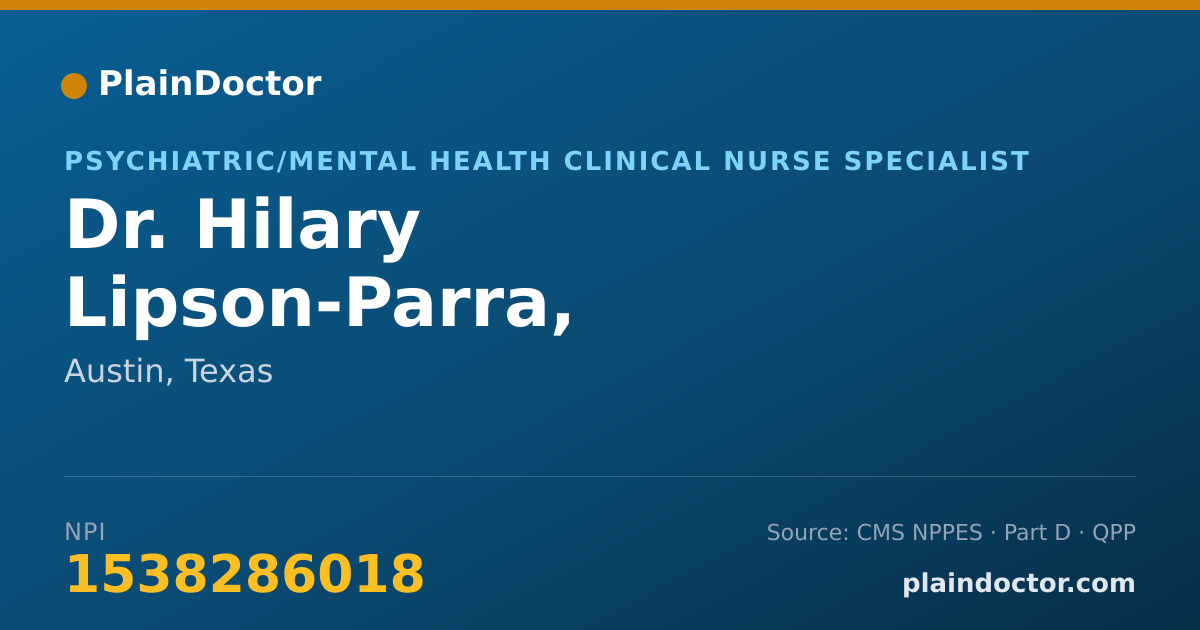 Shareable card for Hilary Lipson-Parra, APRN,BC,RN,CNS,PHD - Psychiatric/Mental Health Clinical Nurse Specialist, Austin, TX