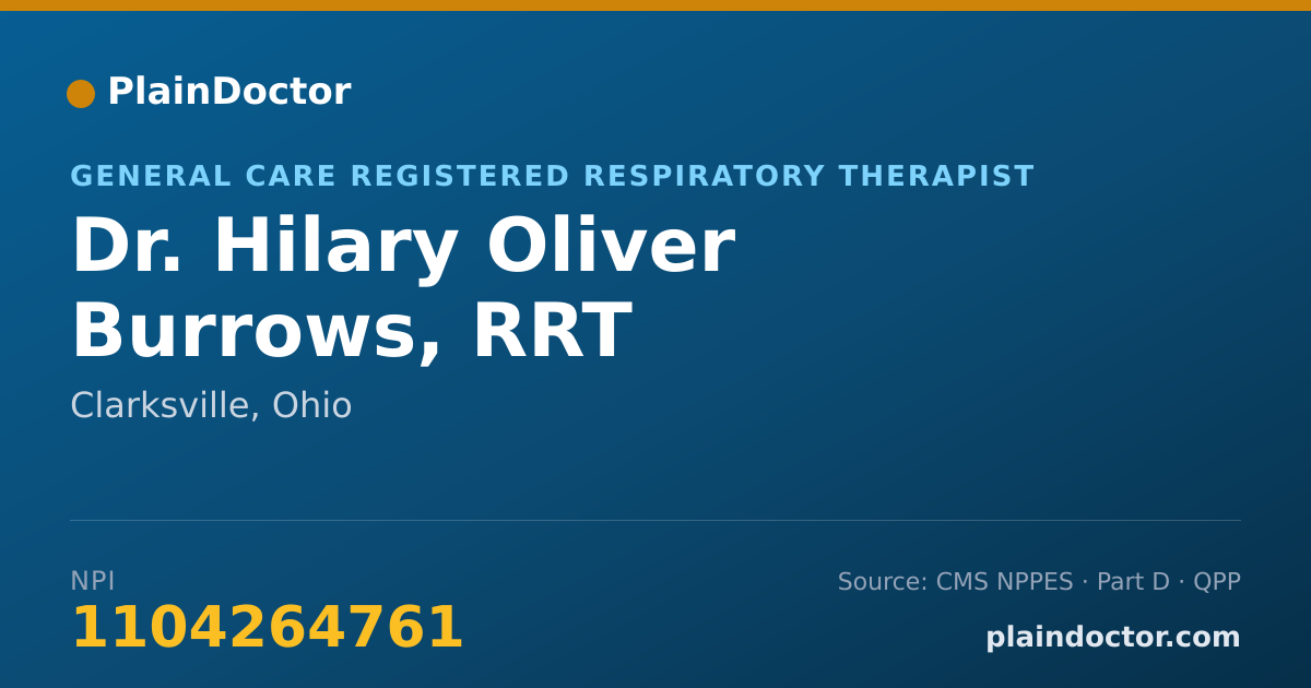 Shareable card for Hilary Oliver Burrows, RRT - General Care Registered Respiratory Therapist, Clarksville, OH