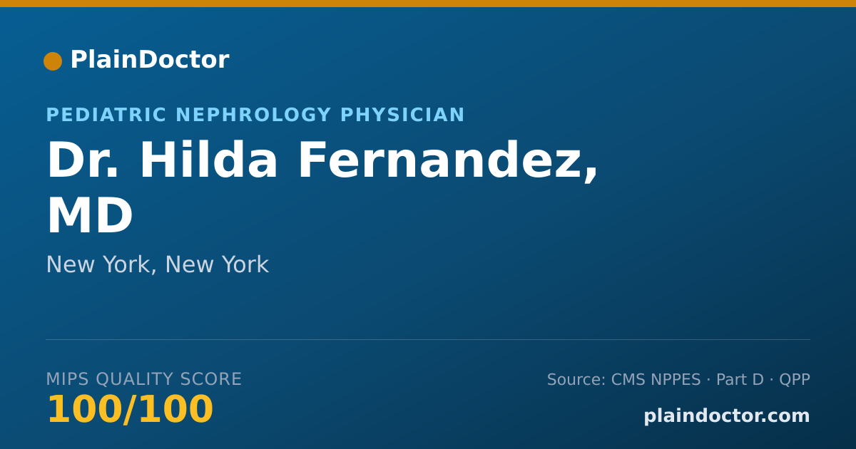 Shareable card for Hilda Fernandez, MD - Pediatric Nephrology Physician, New York, NY