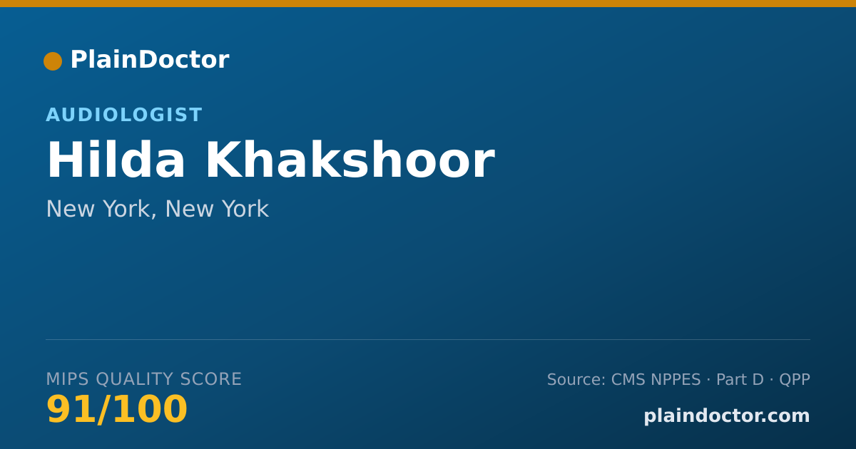 Shareable card for Hilda Khakshoor - Audiologist, New York, NY