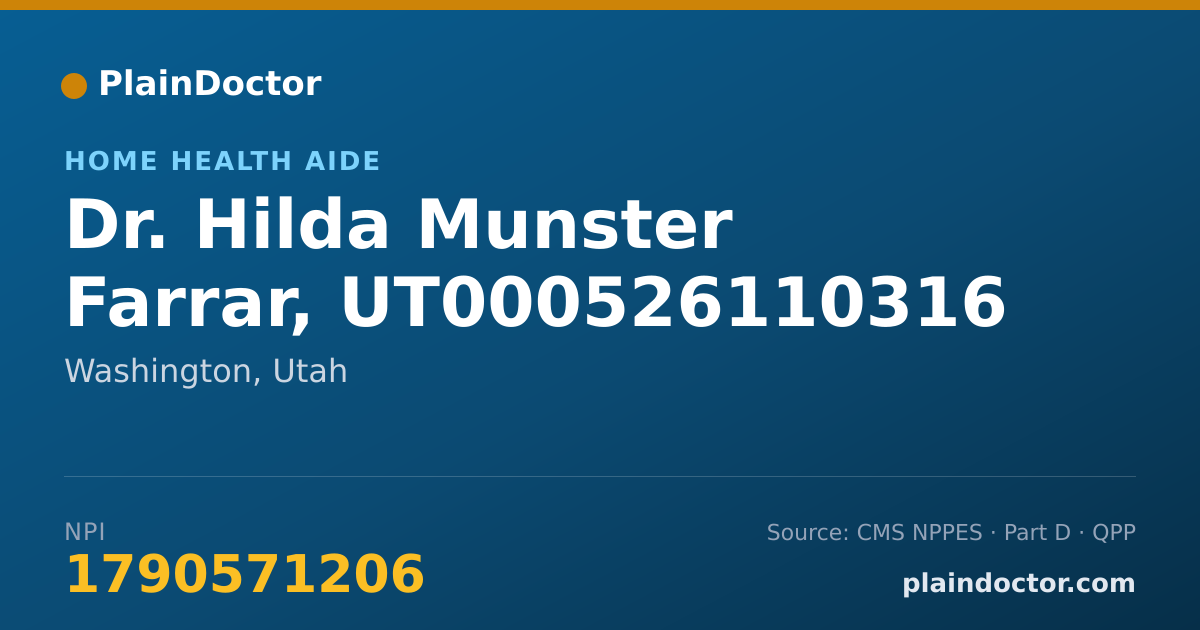 Shareable card for Hilda Munster Farrar, UT000526110316 - Home Health Aide, Washington, UT