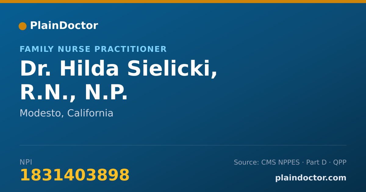 Shareable card for Hilda Sielicki, R.N., N.P. - Family Nurse Practitioner, Modesto, CA