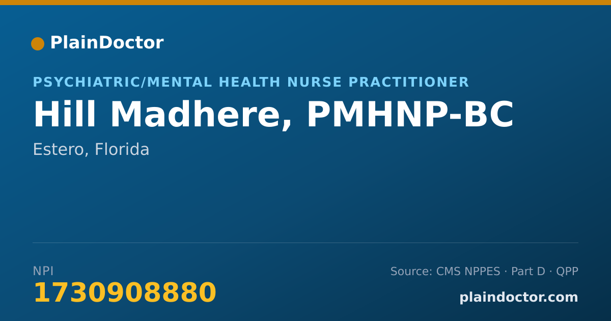 Shareable card for Hill Madhere, PMHNP-BC - Psychiatric/Mental Health Nurse Practitioner, Estero, FL