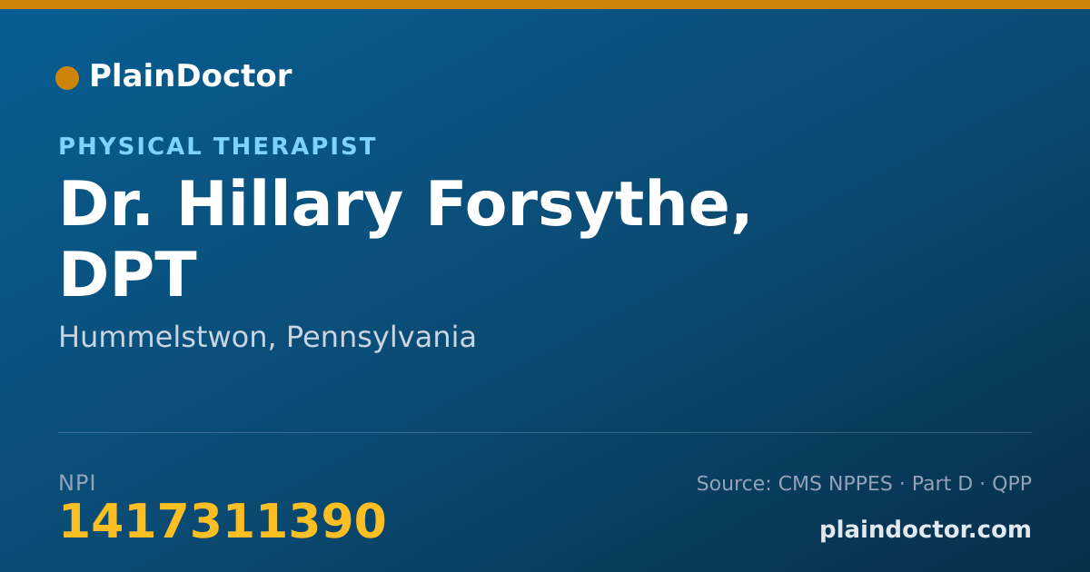 Shareable card for Hillary Forsythe, DPT - Physical Therapist, Hummelstwon, PA
