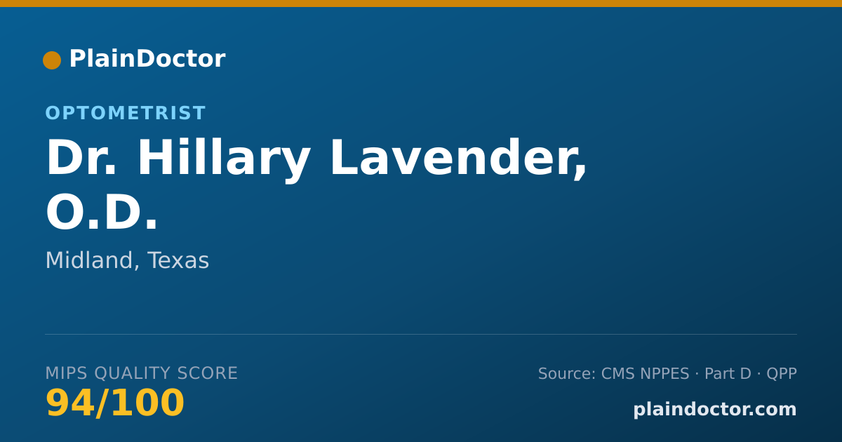 Shareable card for Hillary Lavender, O.D. - Optometrist, Midland, TX