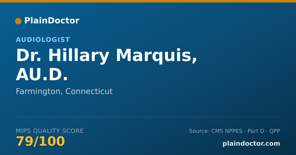 Shareable card for Hillary Marquis, AU.D. - Audiologist, Farmington, CT