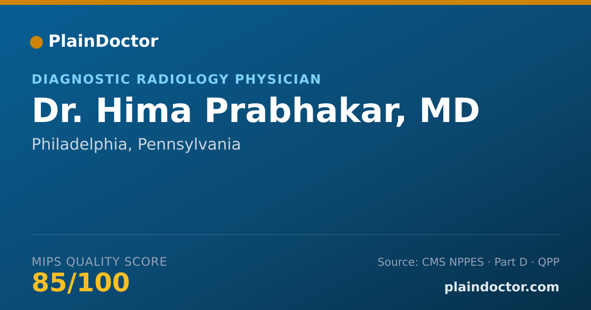 Shareable card for Hima Prabhakar, MD - Diagnostic Radiology Physician, Philadelphia, PA
