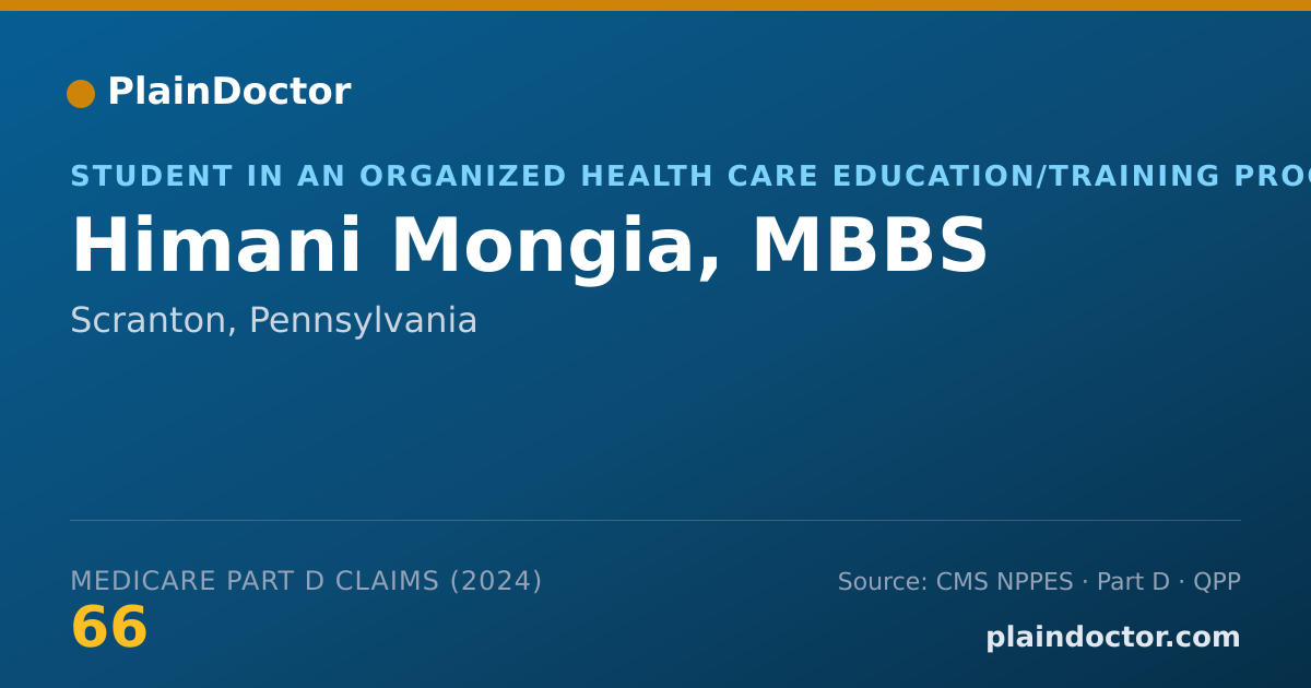 Shareable card for Himani Mongia, MBBS - Student in an Organized Health Care Education/Training Program, Scranton, PA