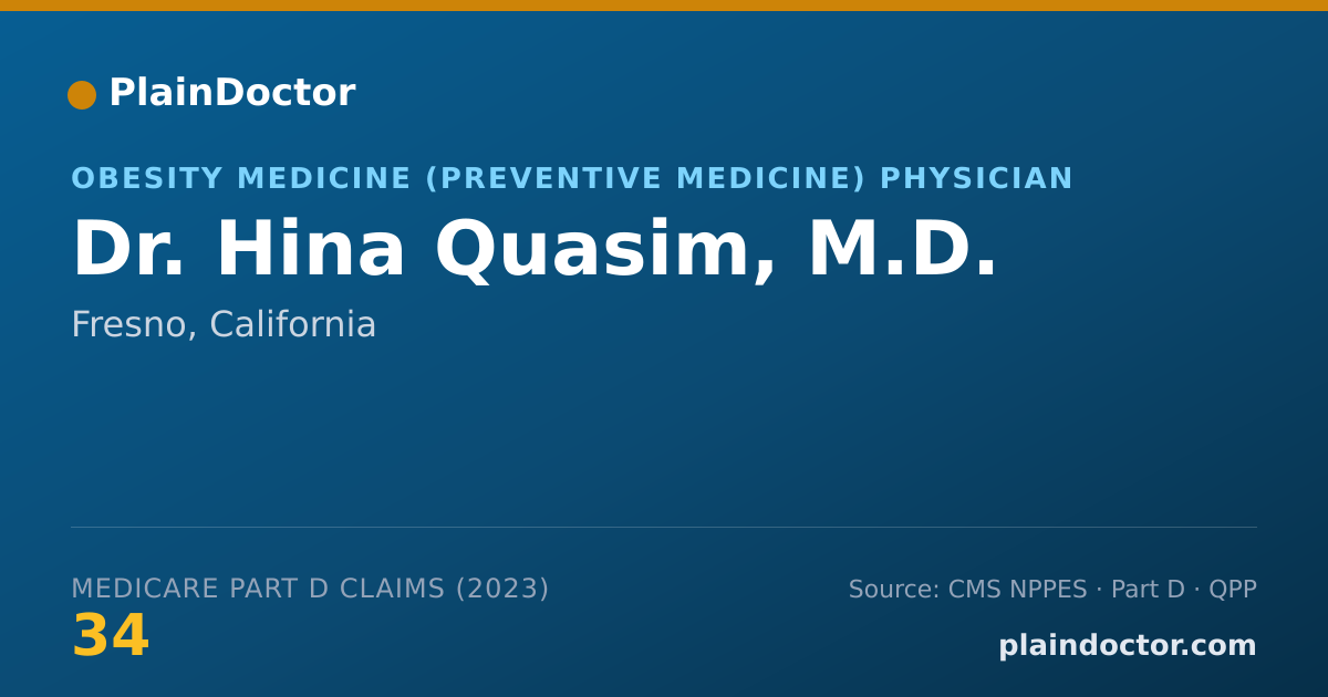 Shareable card for Hina Quasim, M.D. - Obesity Medicine (Preventive Medicine) Physician, Fresno, CA
