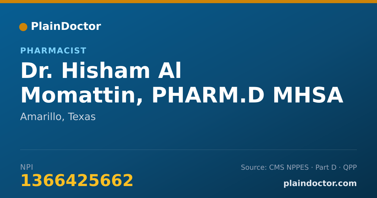 Shareable card for Hisham Al Momattin, PHARM.D MHSA - Pharmacist, Amarillo, TX