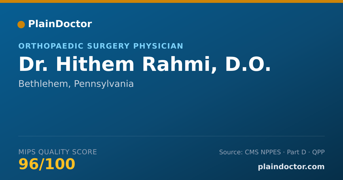 Shareable card for Hithem Rahmi, D.O. - Orthopaedic Surgery Physician, Bethlehem, PA