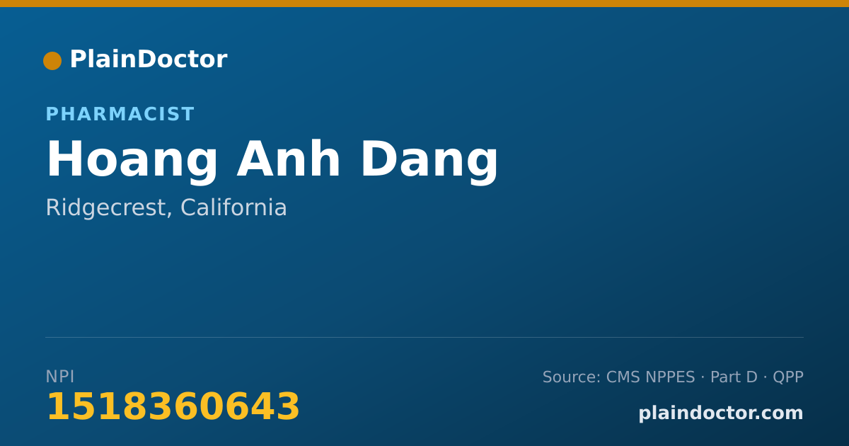 Shareable card for Hoang Anh Dang - Pharmacist, Ridgecrest, CA