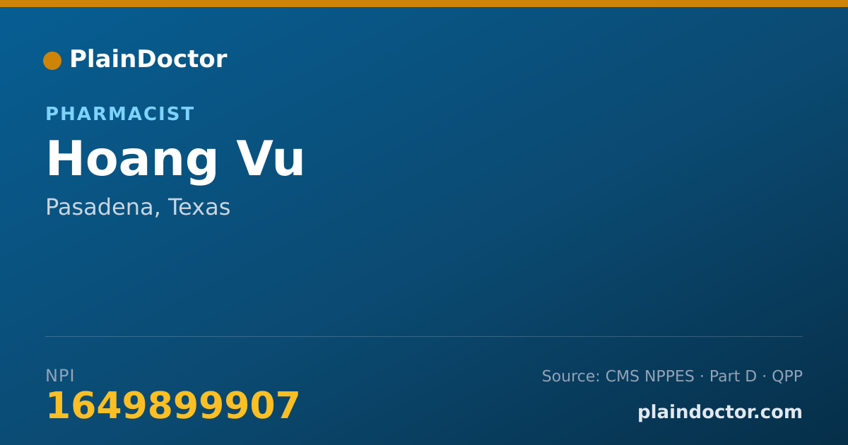 Shareable card for Hoang Vu - Pharmacist, Pasadena, TX