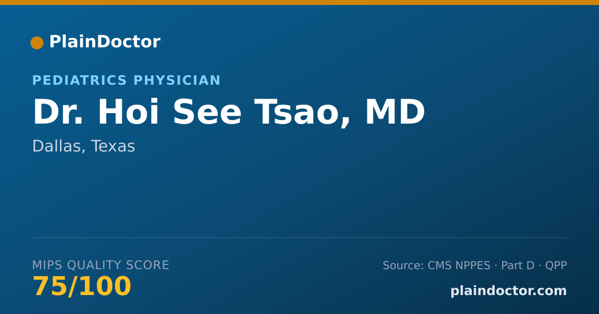 Shareable card for Hoi See Tsao, MD - Pediatrics Physician, Dallas, TX