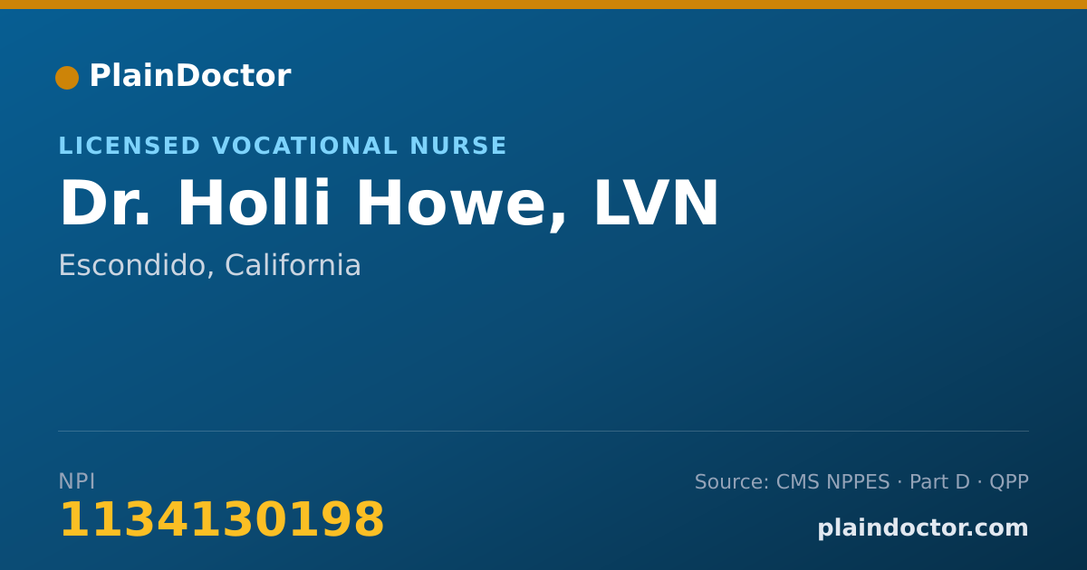 Shareable card for Holli Howe, LVN - Licensed Vocational Nurse, Escondido, CA