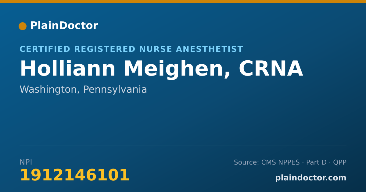 Shareable card for Holliann Meighen, CRNA - Certified Registered Nurse Anesthetist, Washington, PA