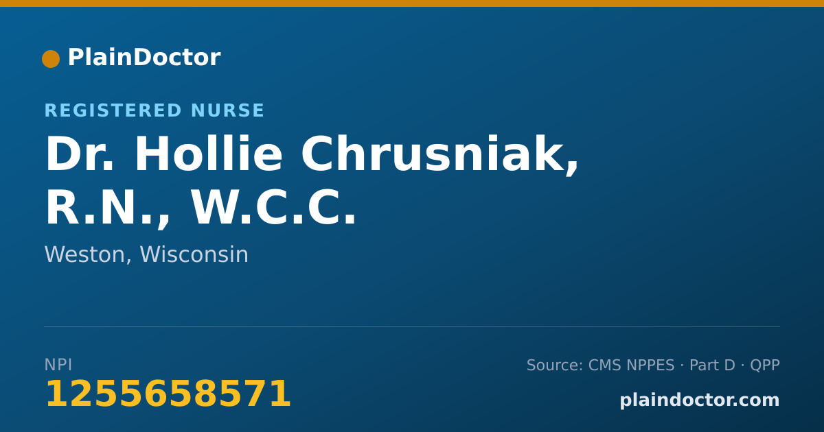 Shareable card for Hollie Chrusniak, R.N., W.C.C. - Registered Nurse, Weston, WI