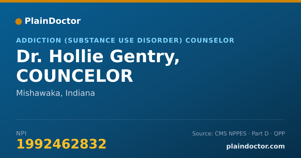 Shareable card for Hollie Gentry, COUNCELOR - Addiction (Substance Use Disorder) Counselor, Mishawaka, IN