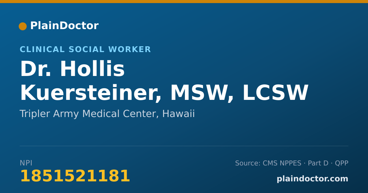 Shareable card for Hollis Kuersteiner, MSW, LCSW - Clinical Social Worker, Tripler Army Medical Center, HI