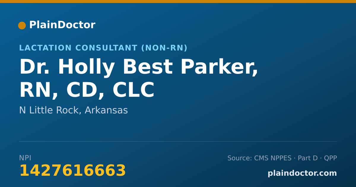 Shareable card for Holly Best Parker, RN, CD, CLC - Lactation Consultant (Non-RN), N Little Rock, AR
