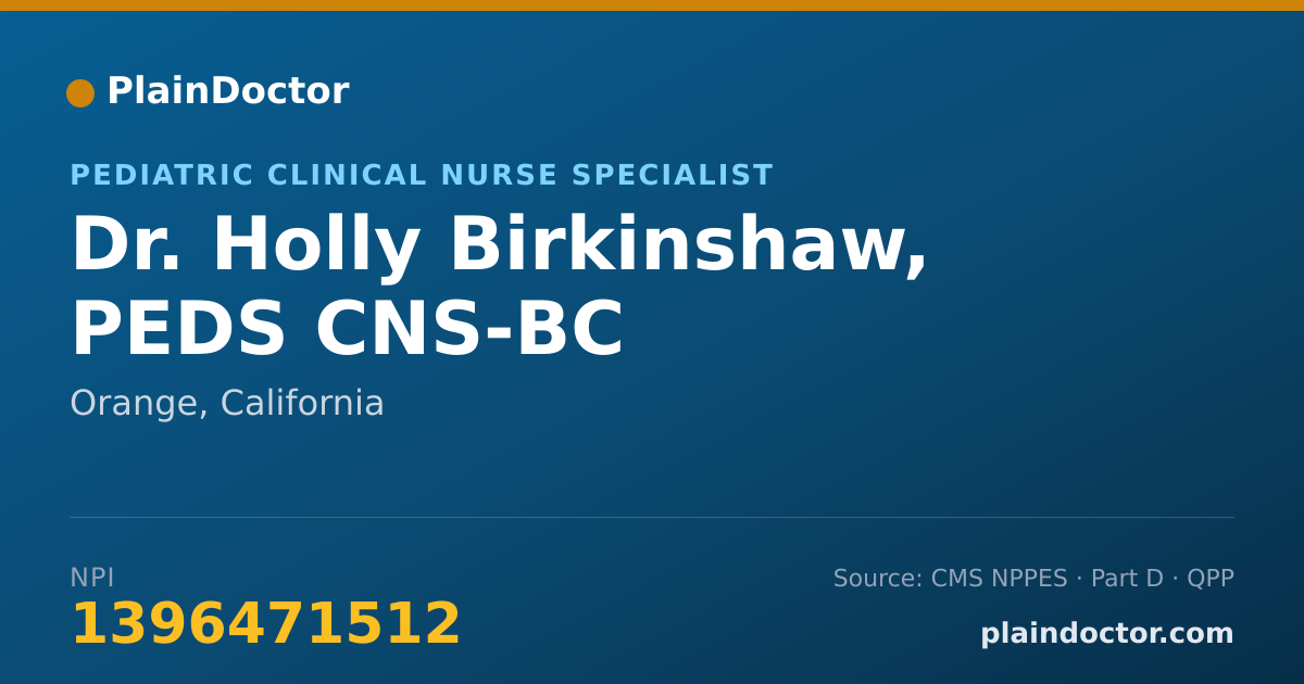 Shareable card for Holly Birkinshaw, PEDS CNS-BC - Pediatric Clinical Nurse Specialist, Orange, CA