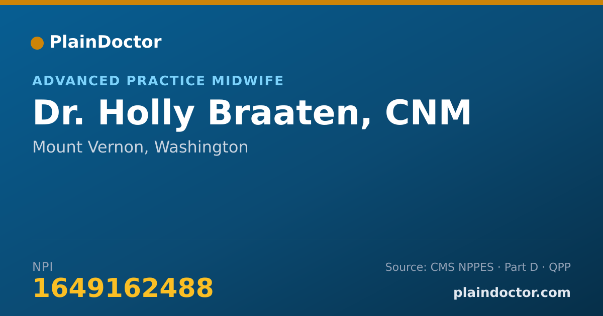 Shareable card for Holly Braaten, CNM - Advanced Practice Midwife, Mount Vernon, WA