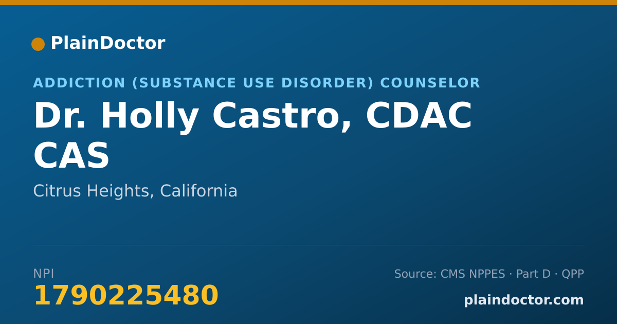 Shareable card for Holly Castro, CDAC CAS - Addiction (Substance Use Disorder) Counselor, Citrus Heights, CA