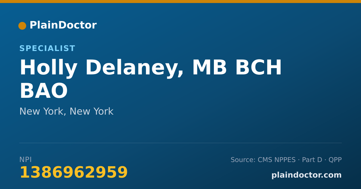 Shareable card for Holly Delaney, MB BCH BAO - Specialist, New York, NY