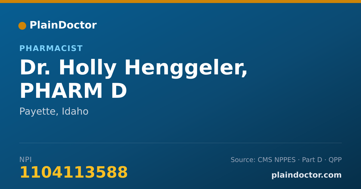 Shareable card for Holly Henggeler, PHARM D - Pharmacist, Payette, ID