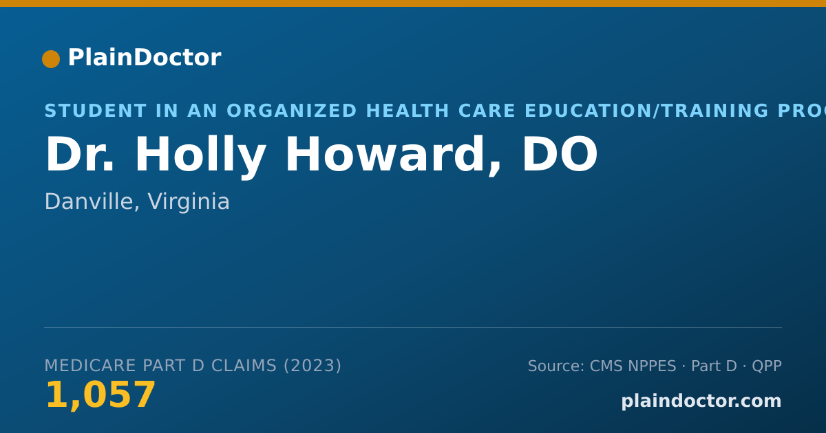 Shareable card for Holly Howard, DO - Student in an Organized Health Care Education/Training Program, Danville, VA
