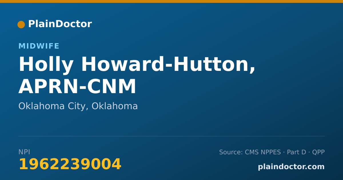 Shareable card for Holly Howard-Hutton, APRN-CNM - Midwife, Oklahoma City, OK